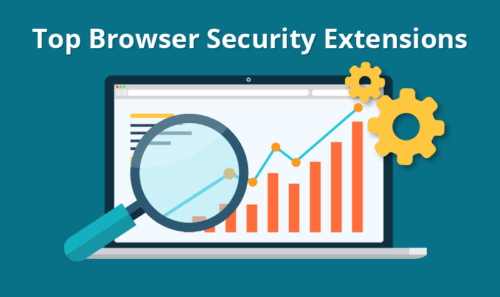 Best Free Browser Extensions to Stay Anonymous and Secure on your Windows PC