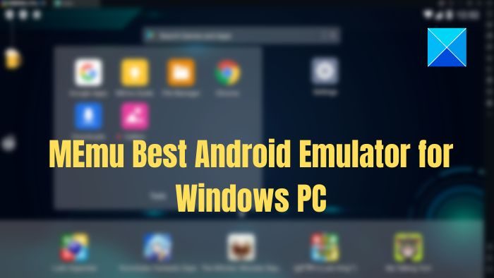 MEmu - The Best Android Emulator for PC - Free Download