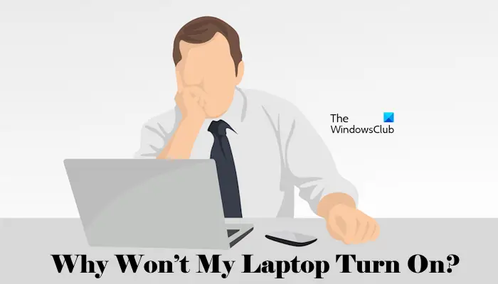 Why Won’t My Laptop Turn On